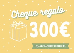 [cheque300] Cheque regalo 300€